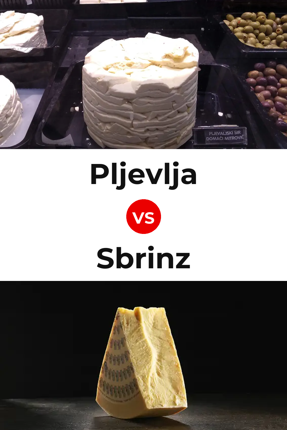 Pljevlja Cheese vs Sbrinz Cheese Pinterest comparison