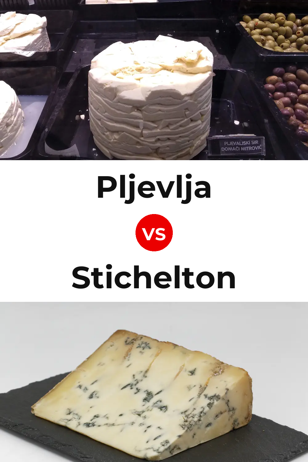 Pljevlja Cheese vs Stichelton Cheese Pinterest comparison