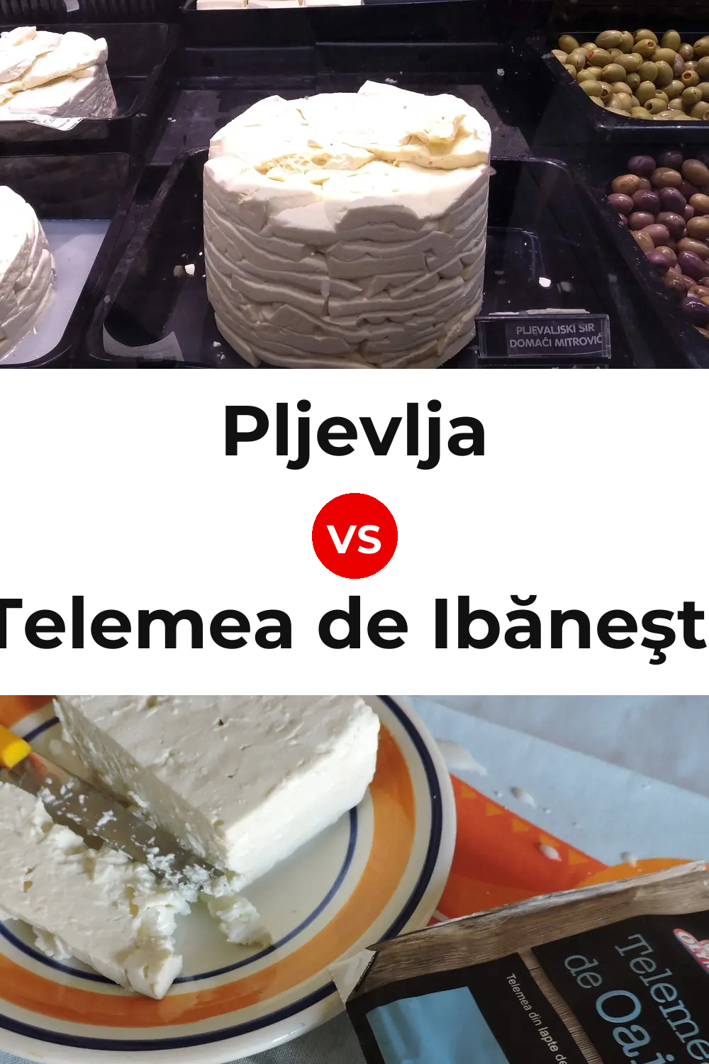Pljevlja Cheese vs Telemea de Ibăneşti Cheese Pinterest comparison
