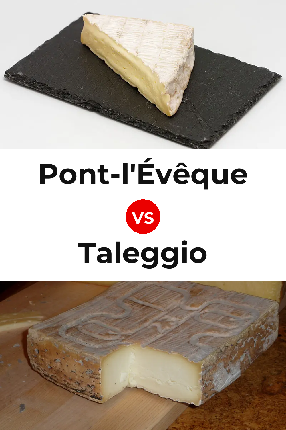 Pont-l'Évêque Cheese vs Taleggio Cheese Pinterest comparison