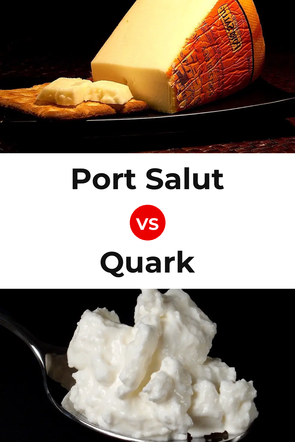 Port Salut Cheese vs Quark Cheese Pinterest comparison