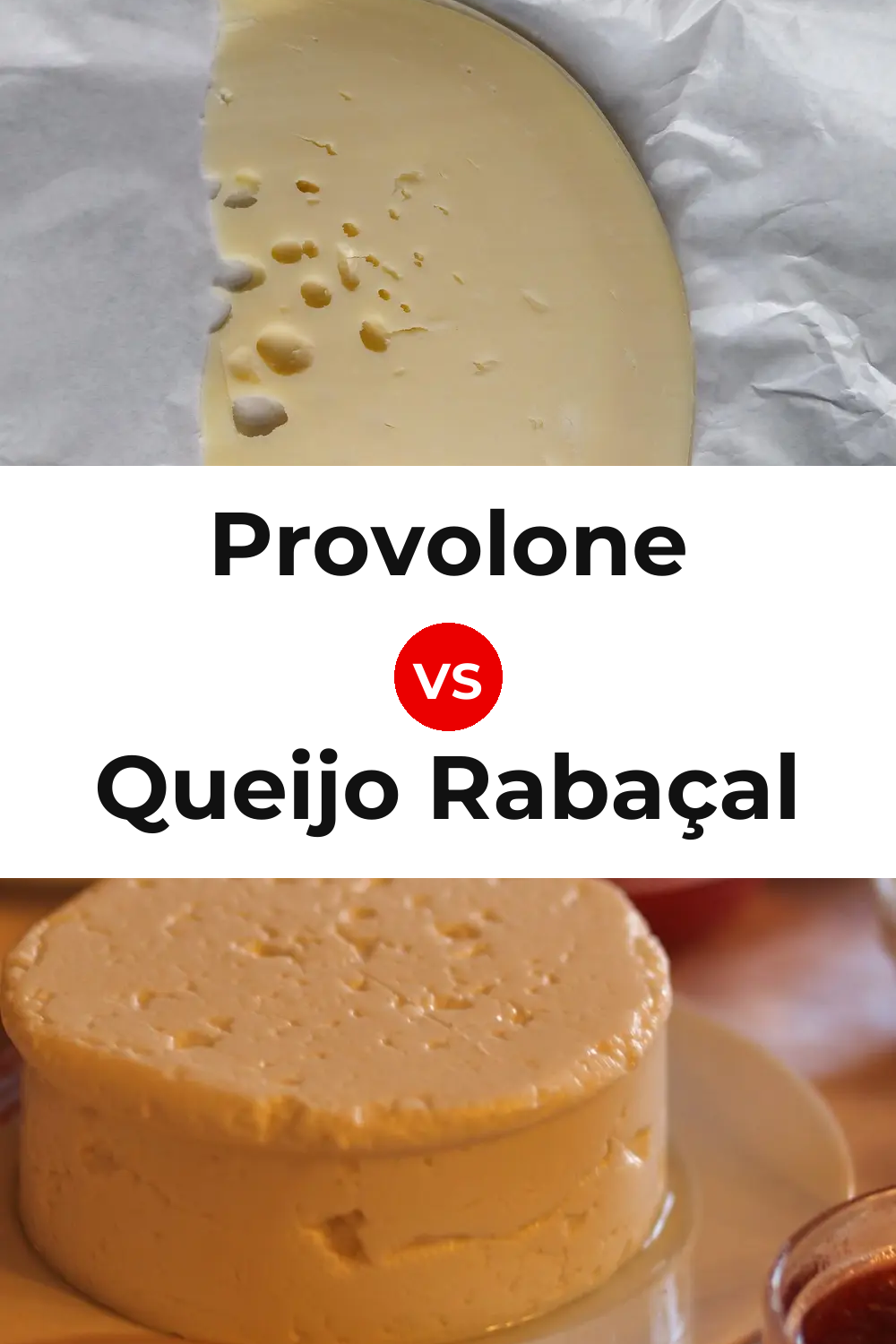 Provolone Cheese vs Queijo Rabaçal Pinterest comparison