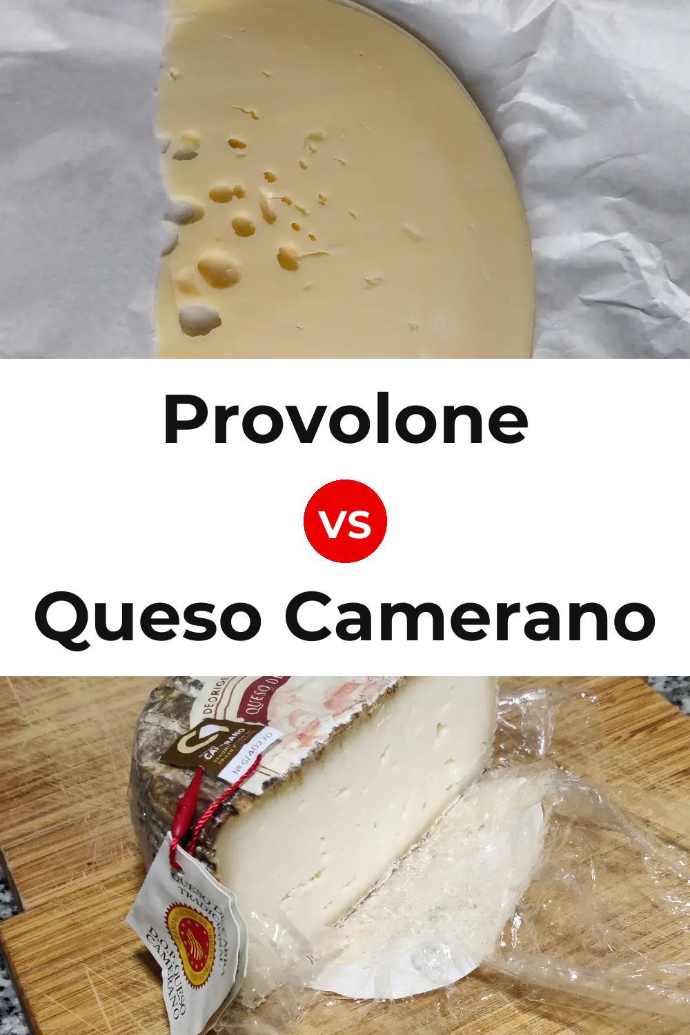 Provolone Cheese vs Queso Camerano Pinterest comparison