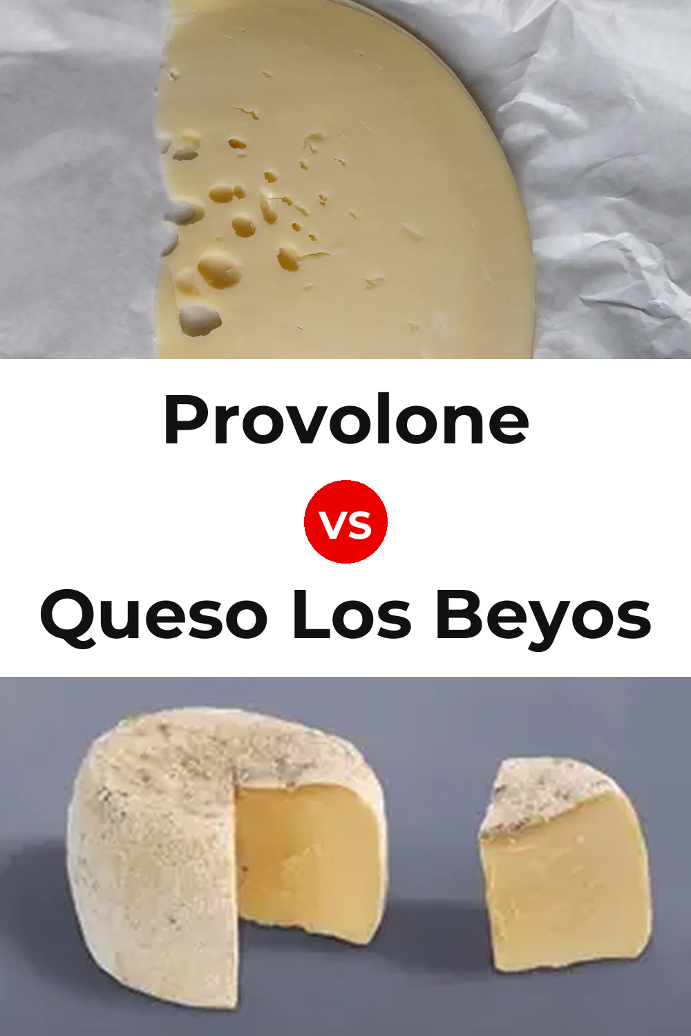 Provolone Cheese vs Queso Los Beyos Pinterest comparison