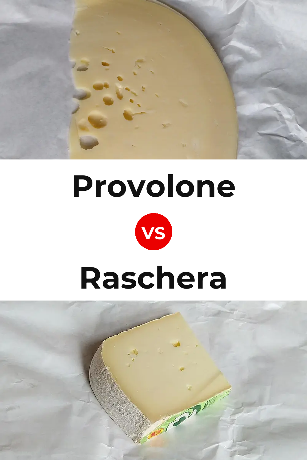 Provolone Cheese vs Raschera Cheese Pinterest comparison