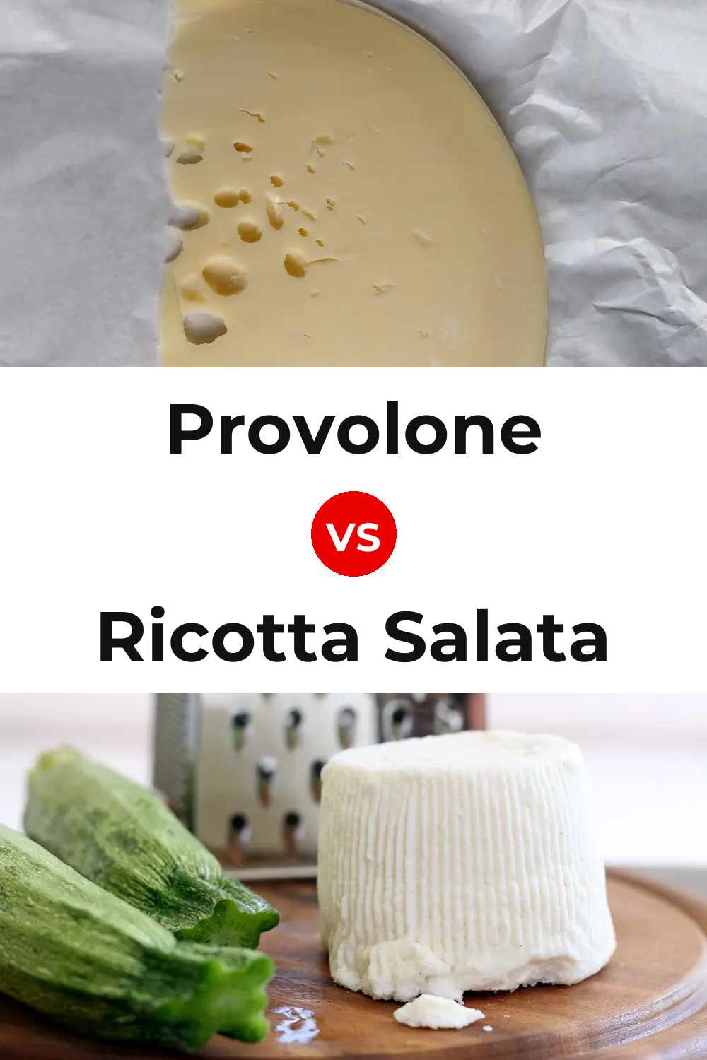 Provolone Cheese vs Ricotta Salata Cheese Pinterest comparison