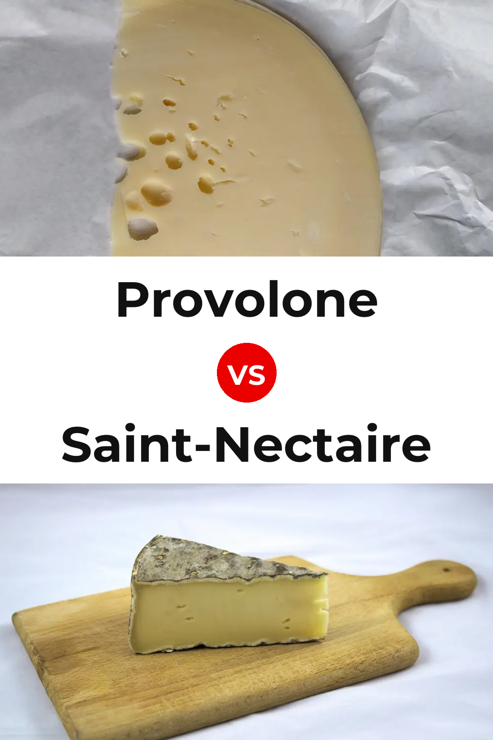 Provolone Cheese vs Saint-Nectaire Cheese Pinterest comparison