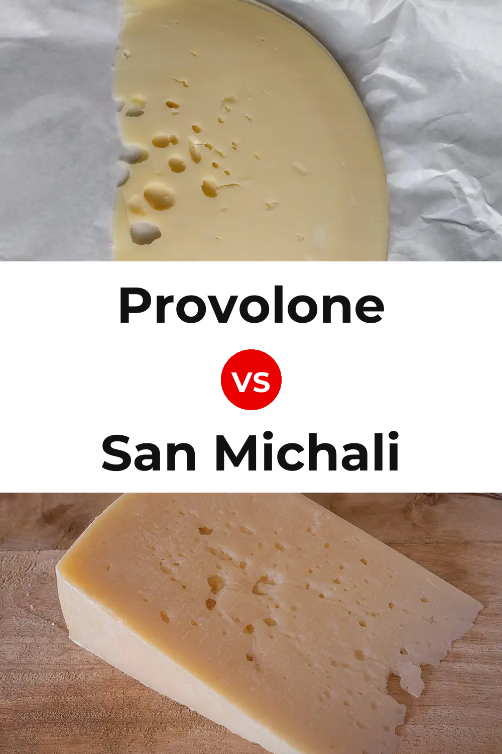 Provolone Cheese vs San Michali Cheese Pinterest comparison