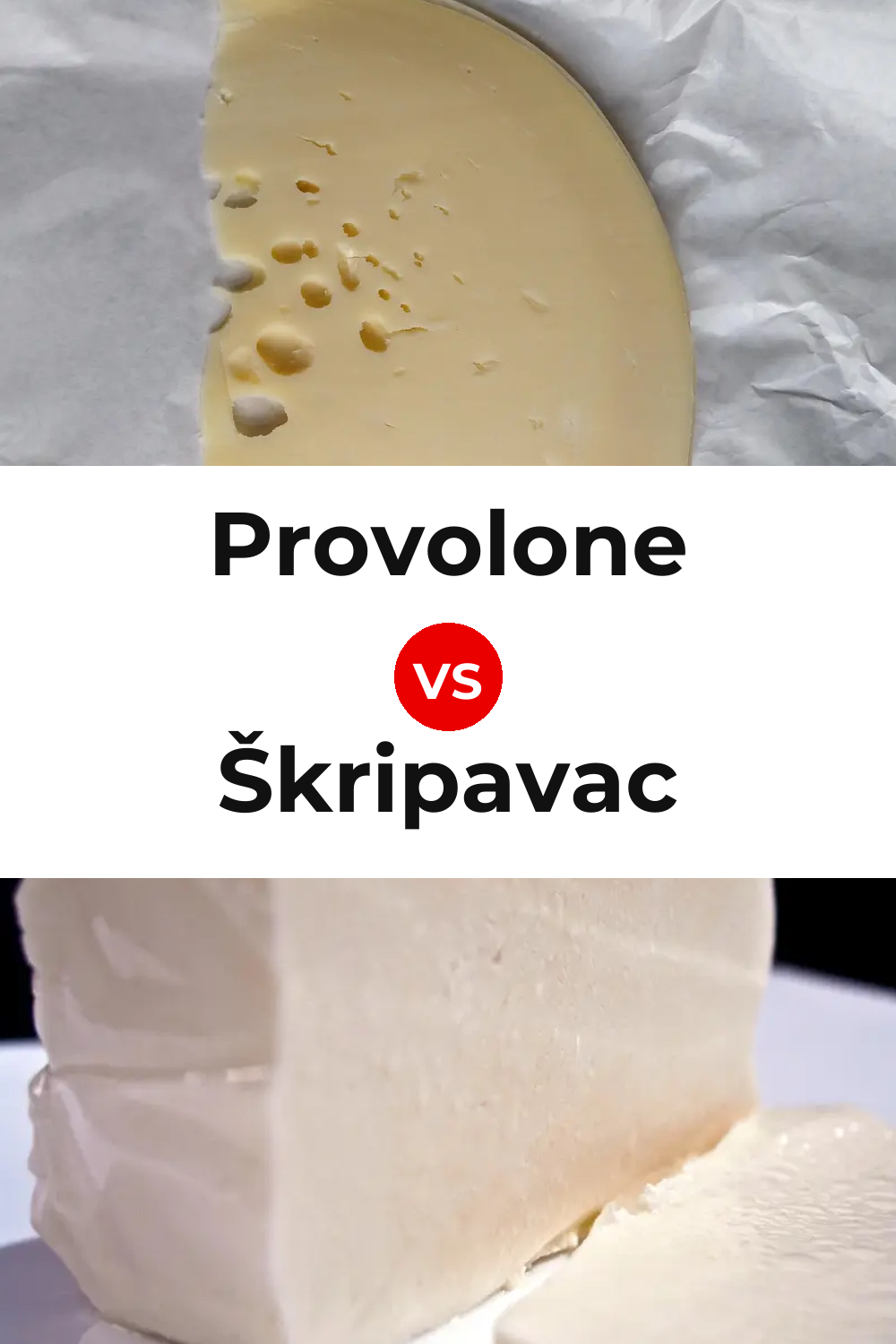 Provolone Cheese vs Škripavac Cheese Pinterest comparison