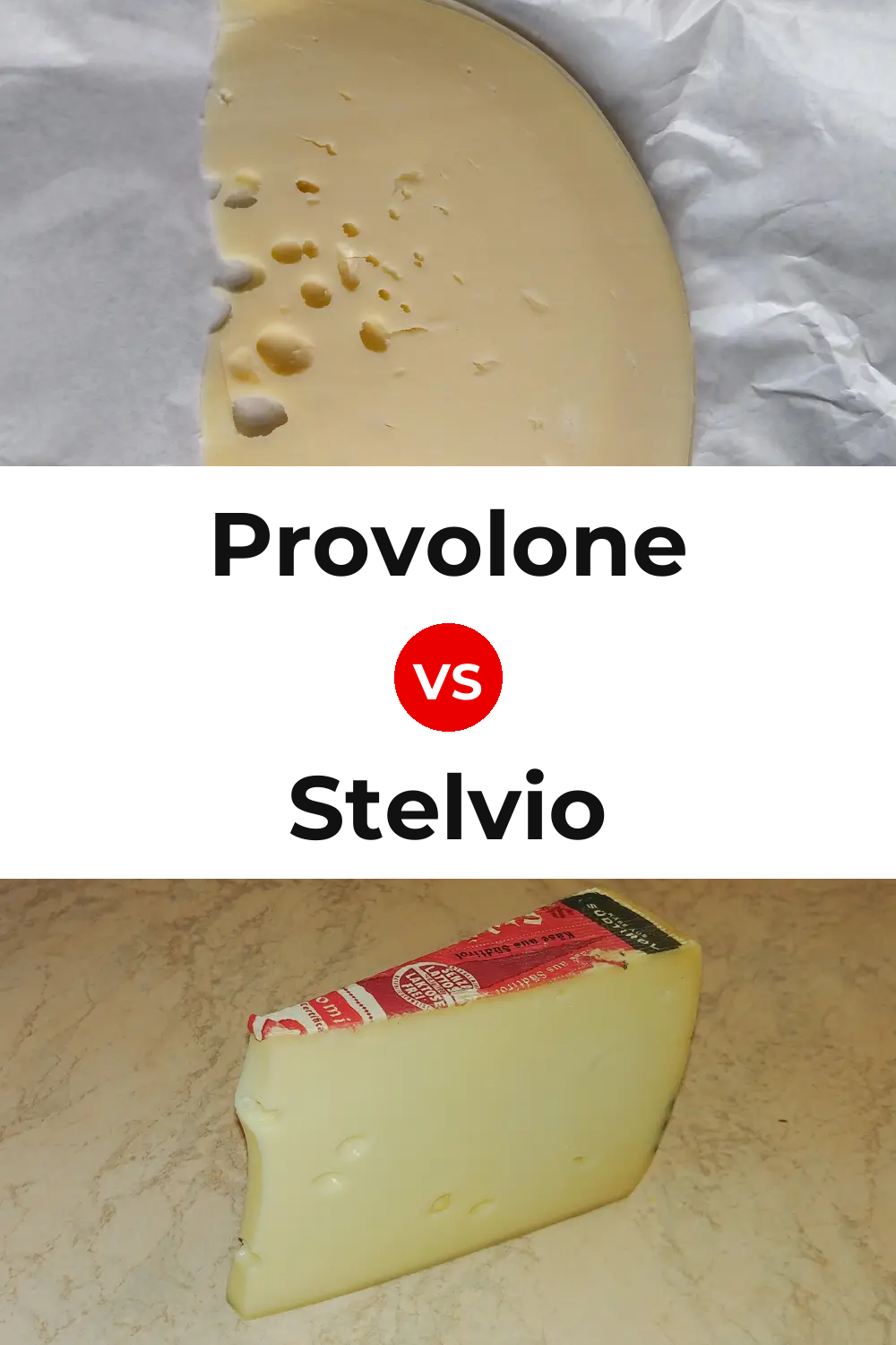 Provolone Cheese vs Stelvio Cheese Pinterest comparison