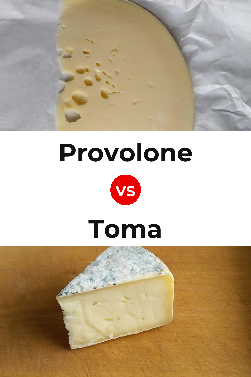 Provolone Cheese vs Toma Cheese Pinterest comparison