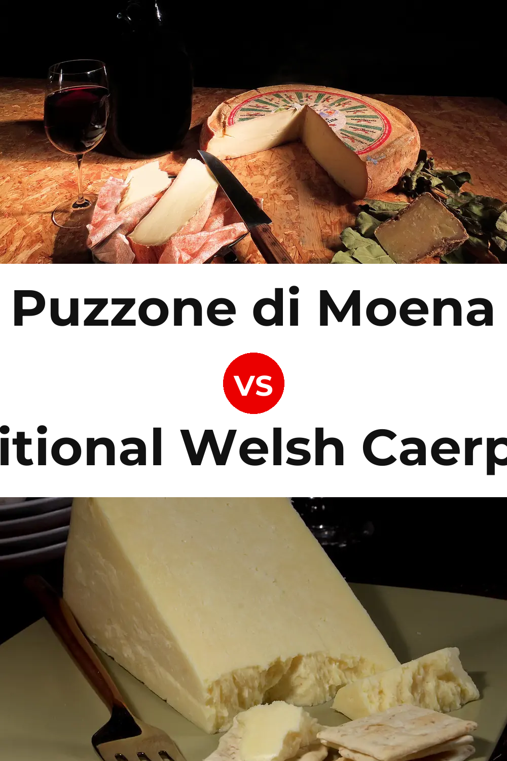 Puzzone di Moena Cheese vs Traditional Welsh Caerphilly Cheese Pinterest comparison