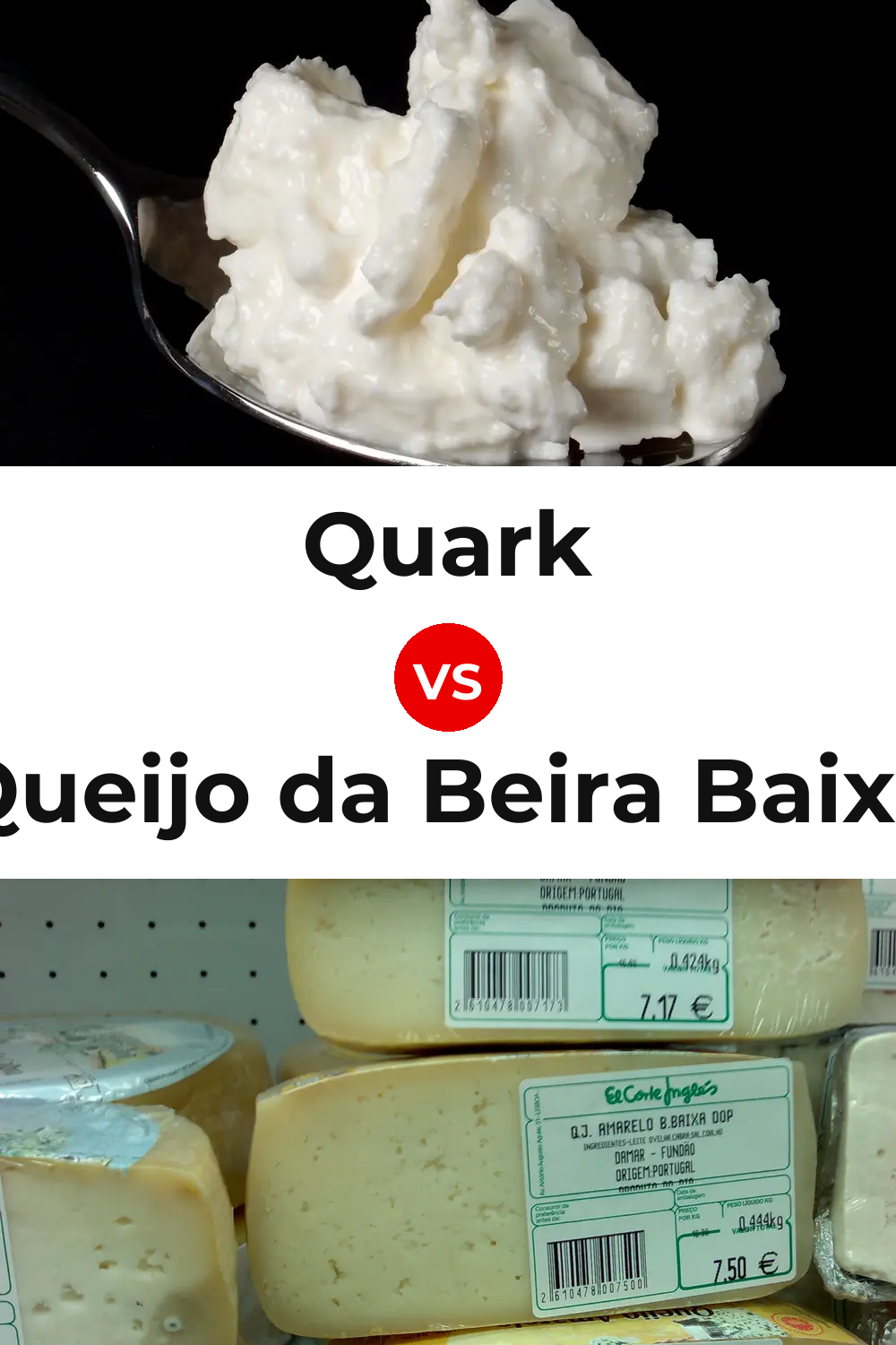 Quark Cheese vs Queijo da Beira Baixa Pinterest comparison