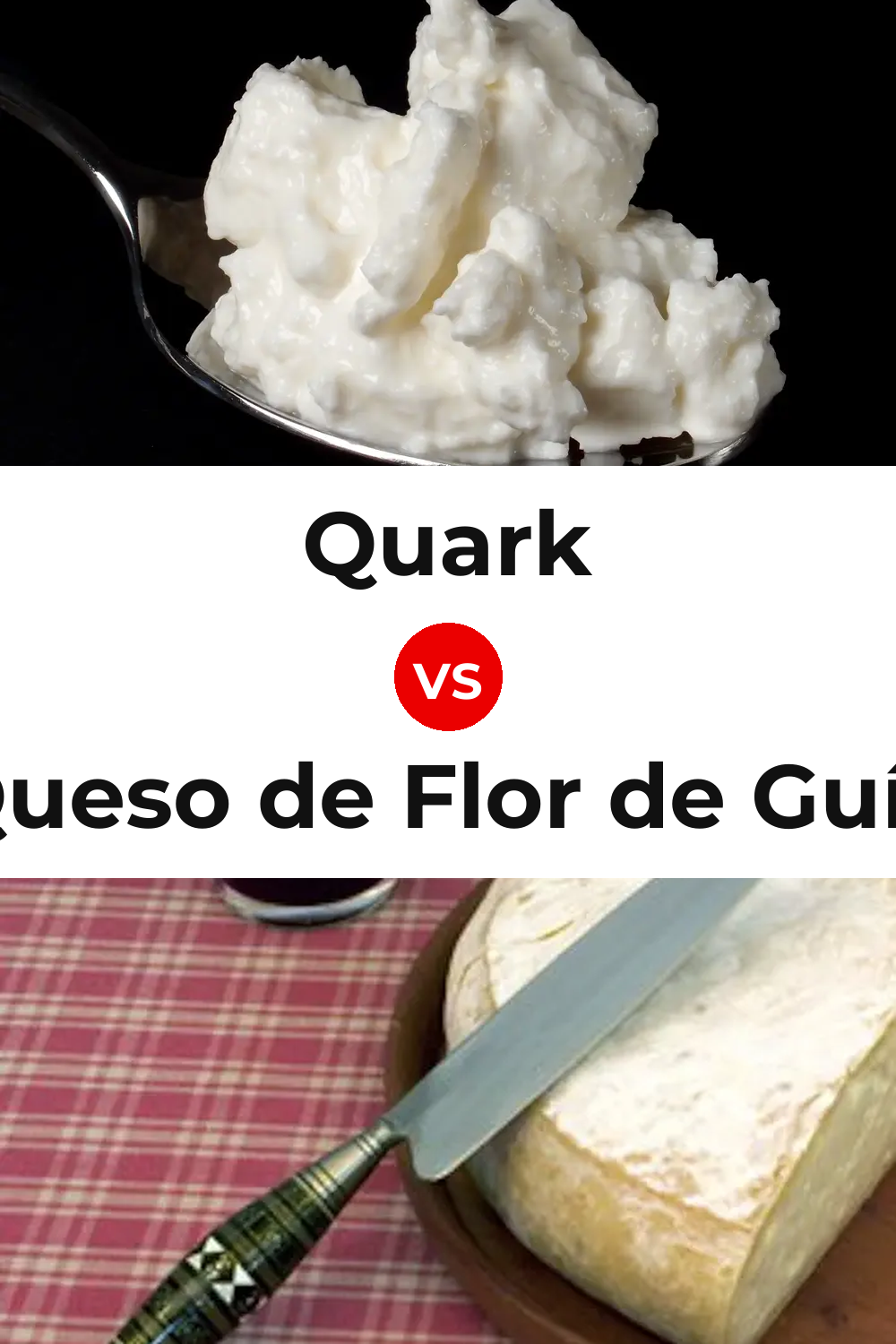Quark Cheese vs Queso de Flor de Guía Pinterest comparison