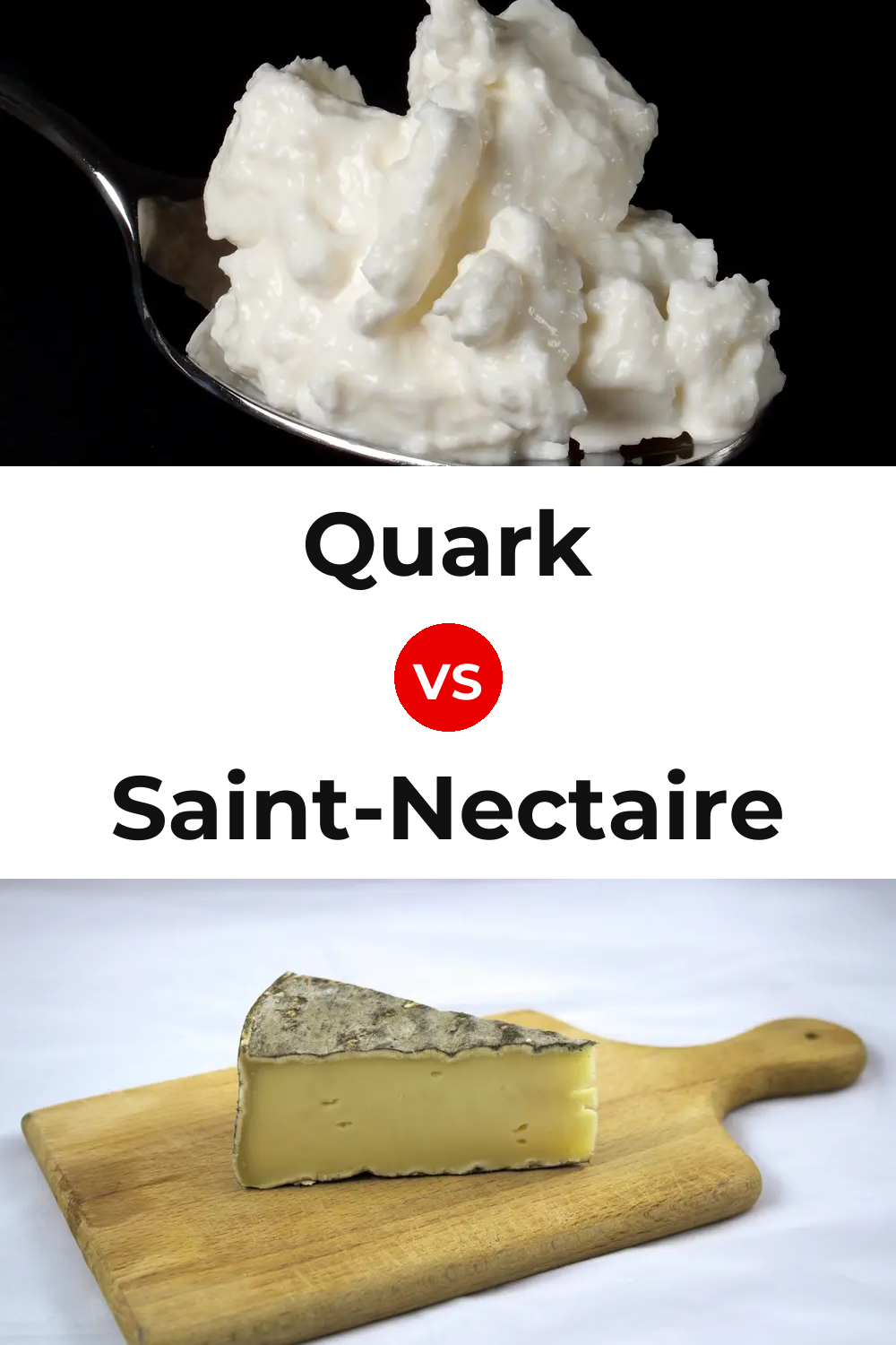 Quark Cheese vs Saint-Nectaire Cheese Pinterest comparison