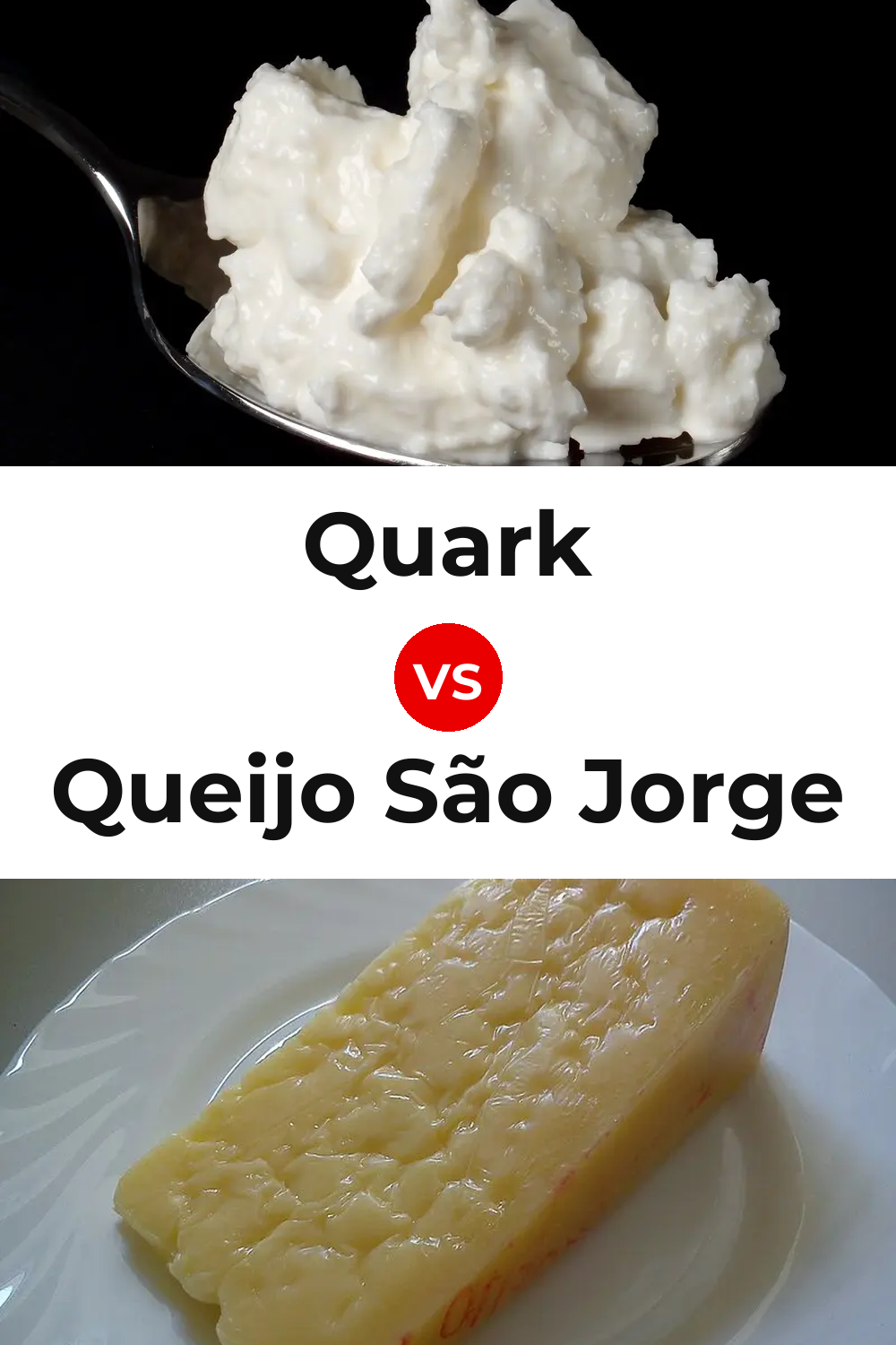 Quark Cheese vs Queijo São Jorge Pinterest comparison