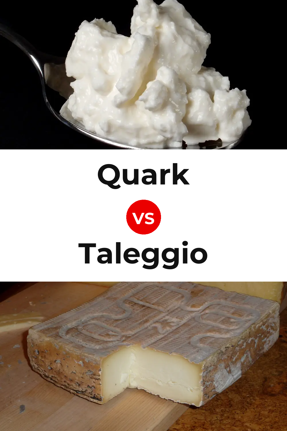 Quark Cheese vs Taleggio Cheese Pinterest comparison