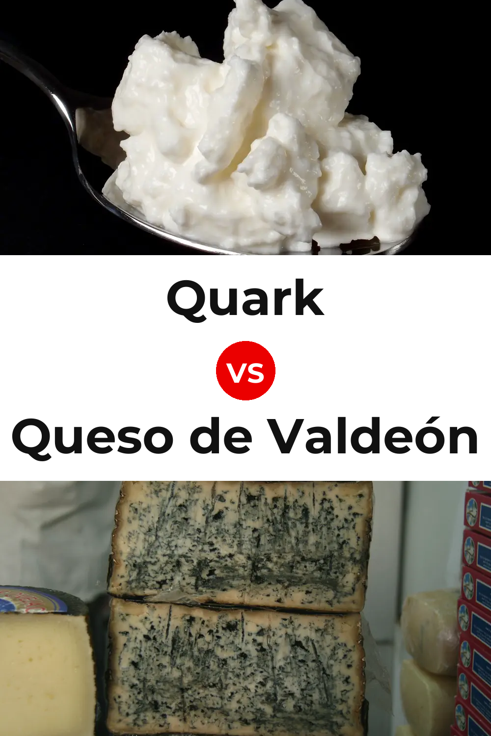 Quark Cheese vs Queso de Valdeón Pinterest comparison