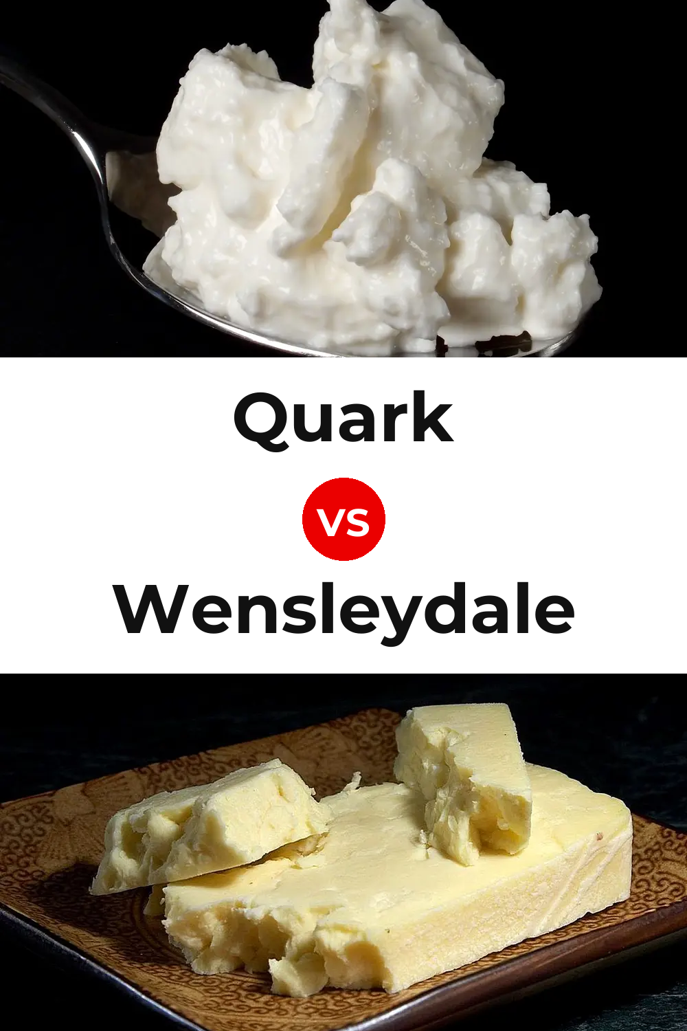 Quark Cheese vs Wensleydale Cheese Pinterest comparison