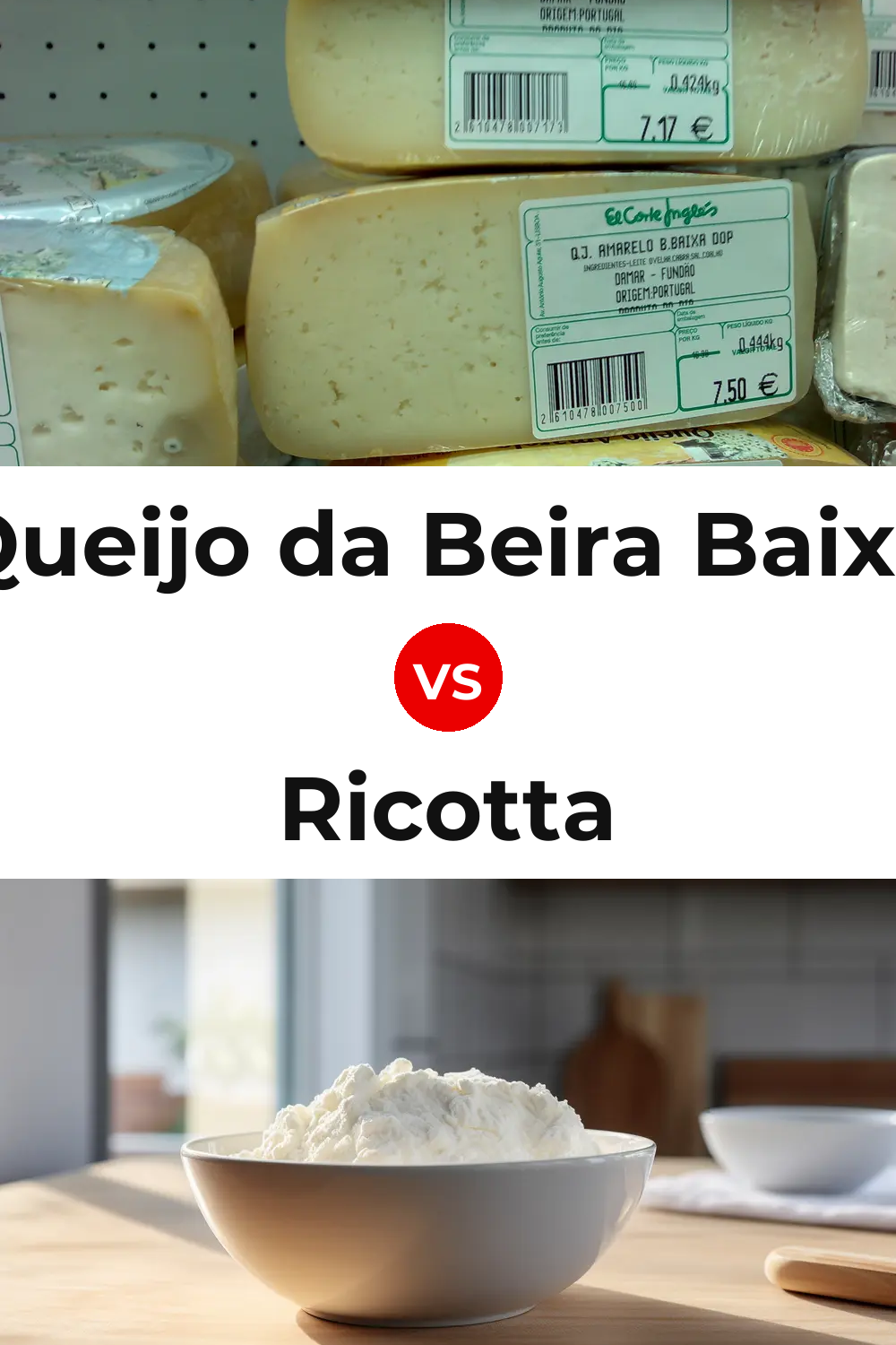 Queijo da Beira Baixa vs Ricotta Cheese Pinterest comparison