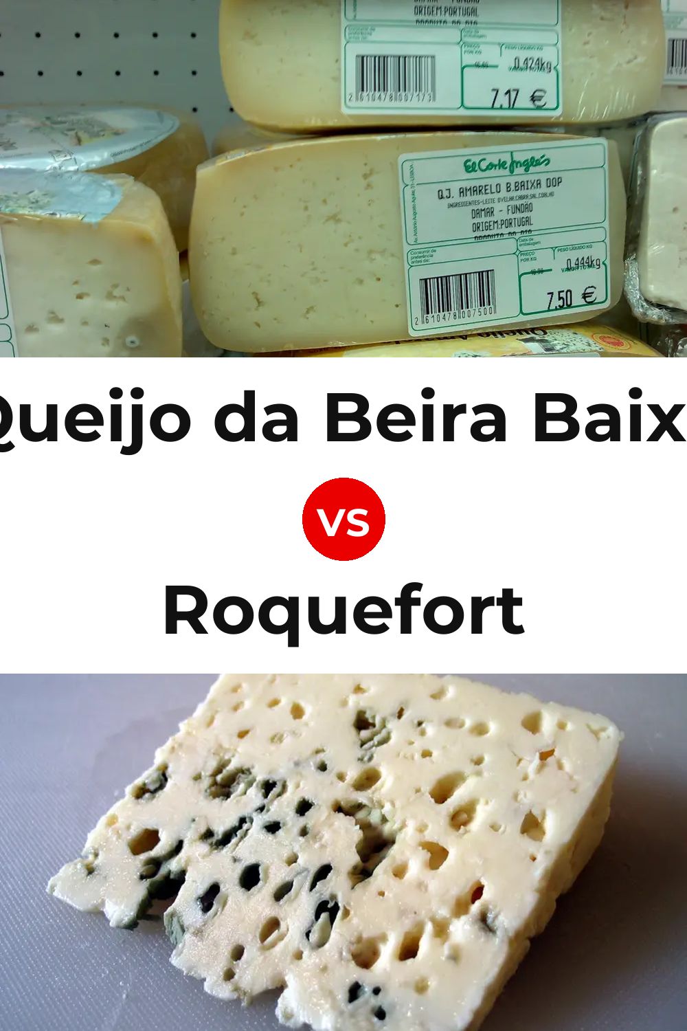 Queijo da Beira Baixa vs Roquefort Cheese Pinterest comparison