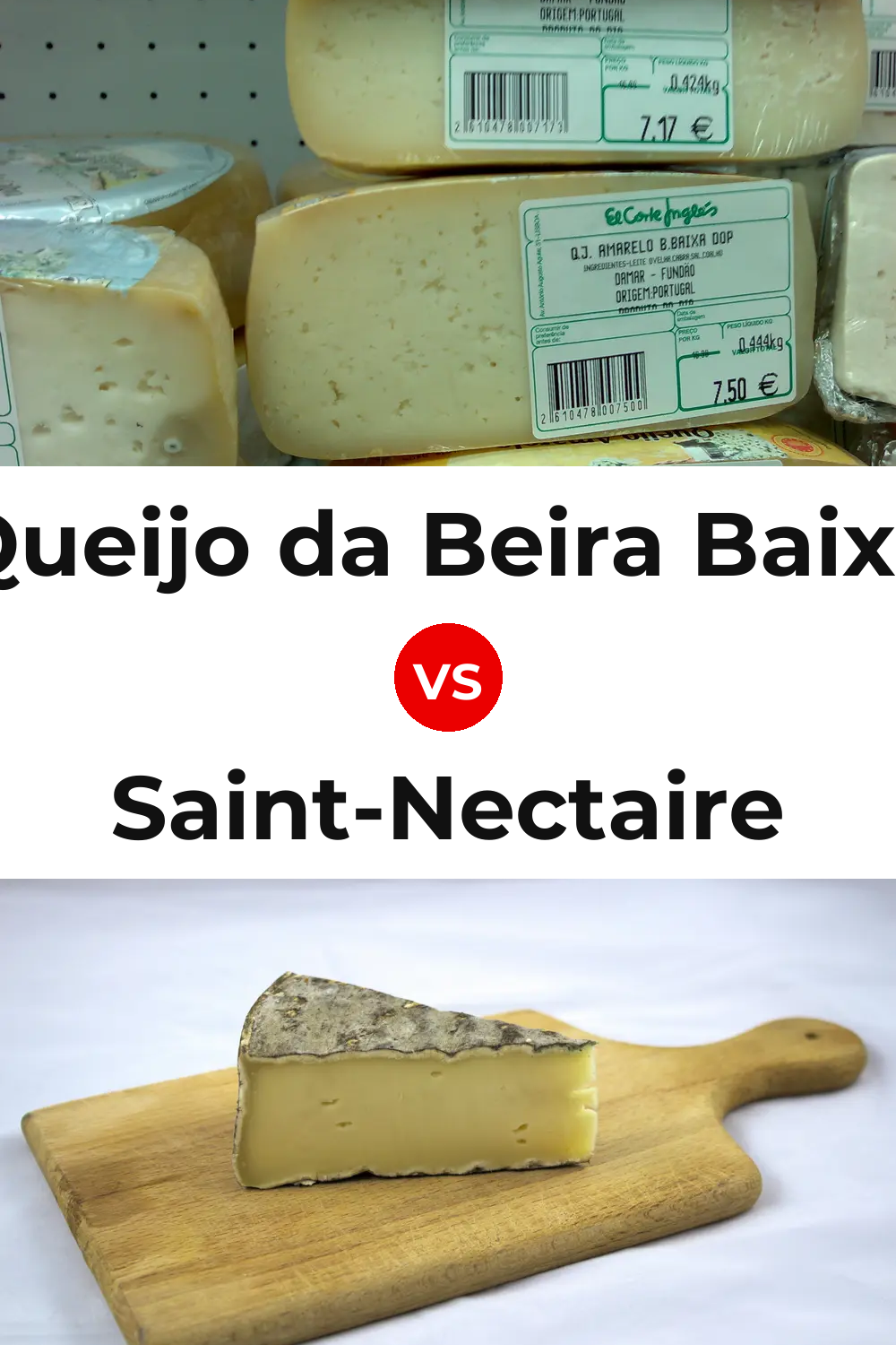 Queijo da Beira Baixa vs Saint-Nectaire Cheese Pinterest comparison