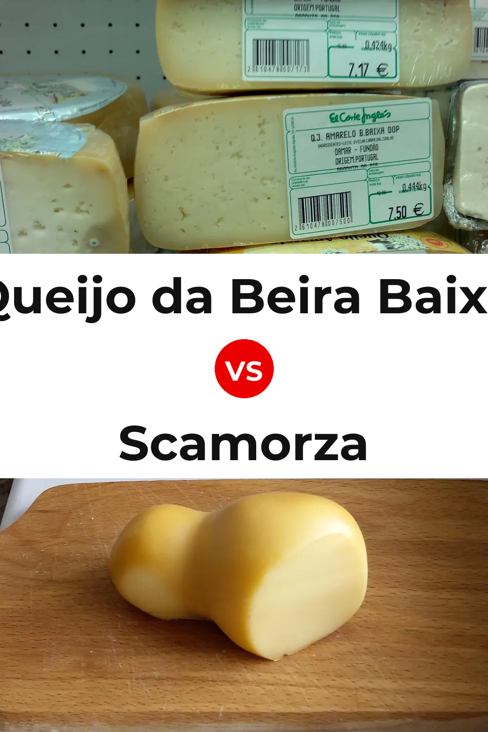 Queijo da Beira Baixa vs Scamorza Cheese Pinterest comparison