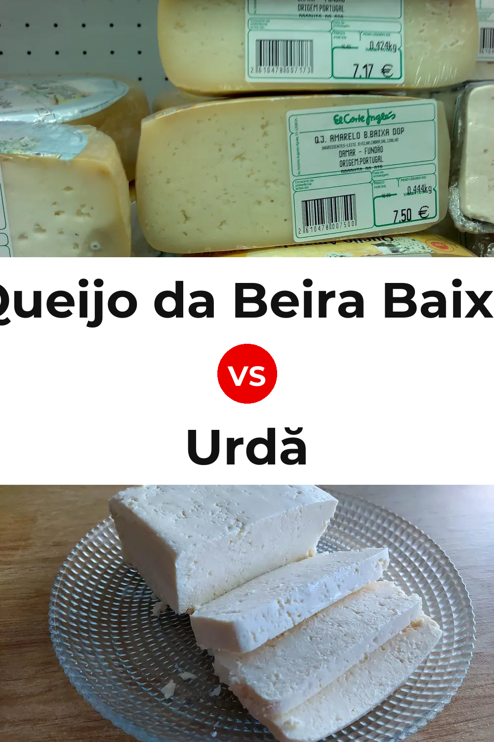 Queijo da Beira Baixa vs Urdă Cheese Pinterest comparison