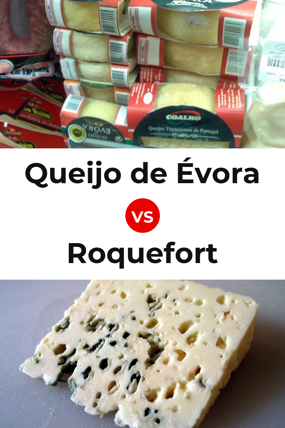 Queijo de Évora vs Roquefort Cheese Pinterest comparison