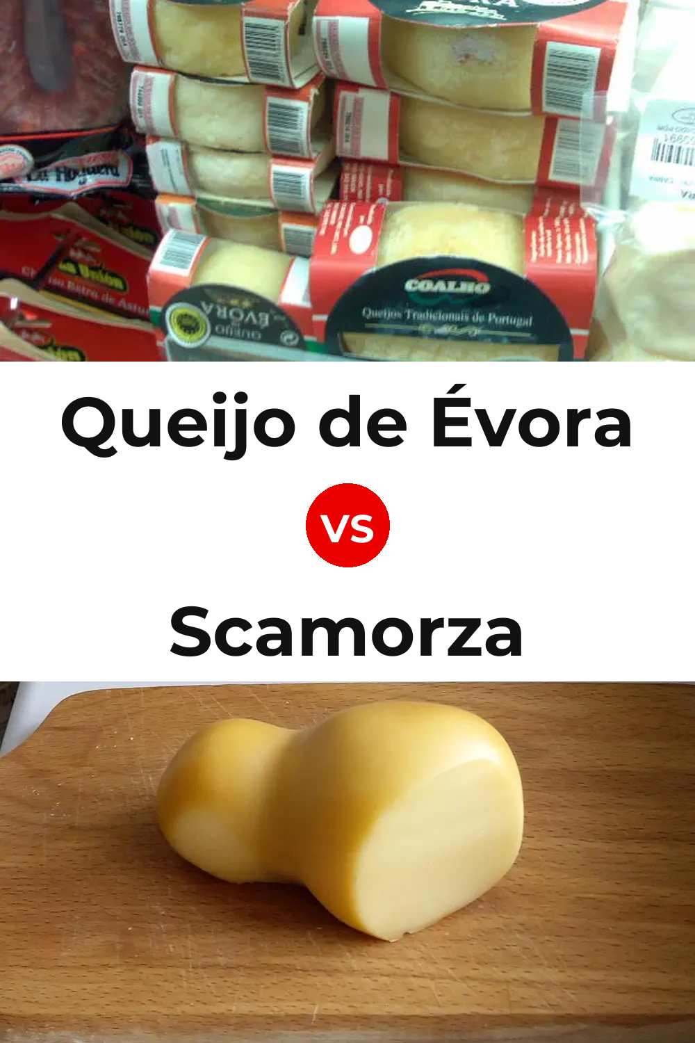 Queijo de Évora vs Scamorza Cheese Pinterest comparison