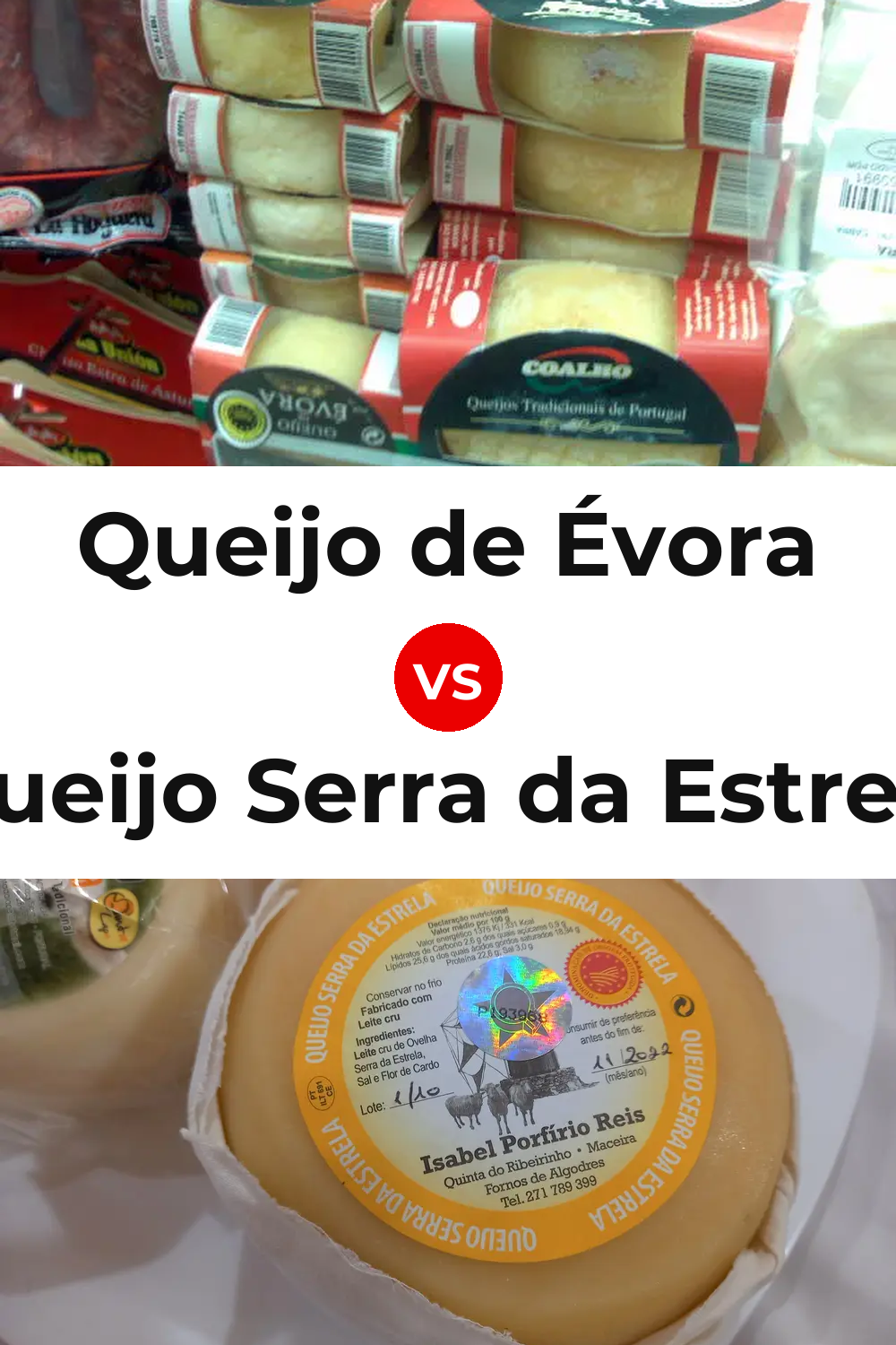 Queijo de Évora vs Queijo Serra da Estrela Pinterest comparison