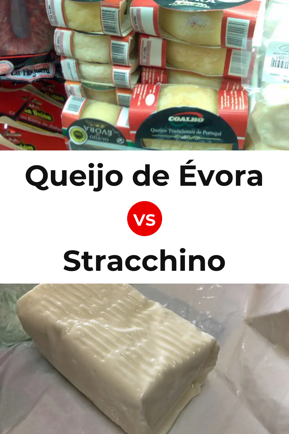 Queijo de Évora vs Stracchino Cheese Pinterest comparison