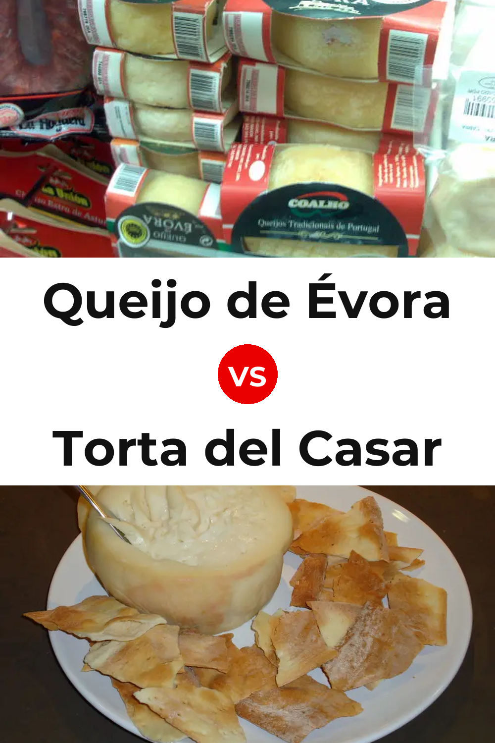 Queijo de Évora vs Torta del Casar Cheese Pinterest comparison
