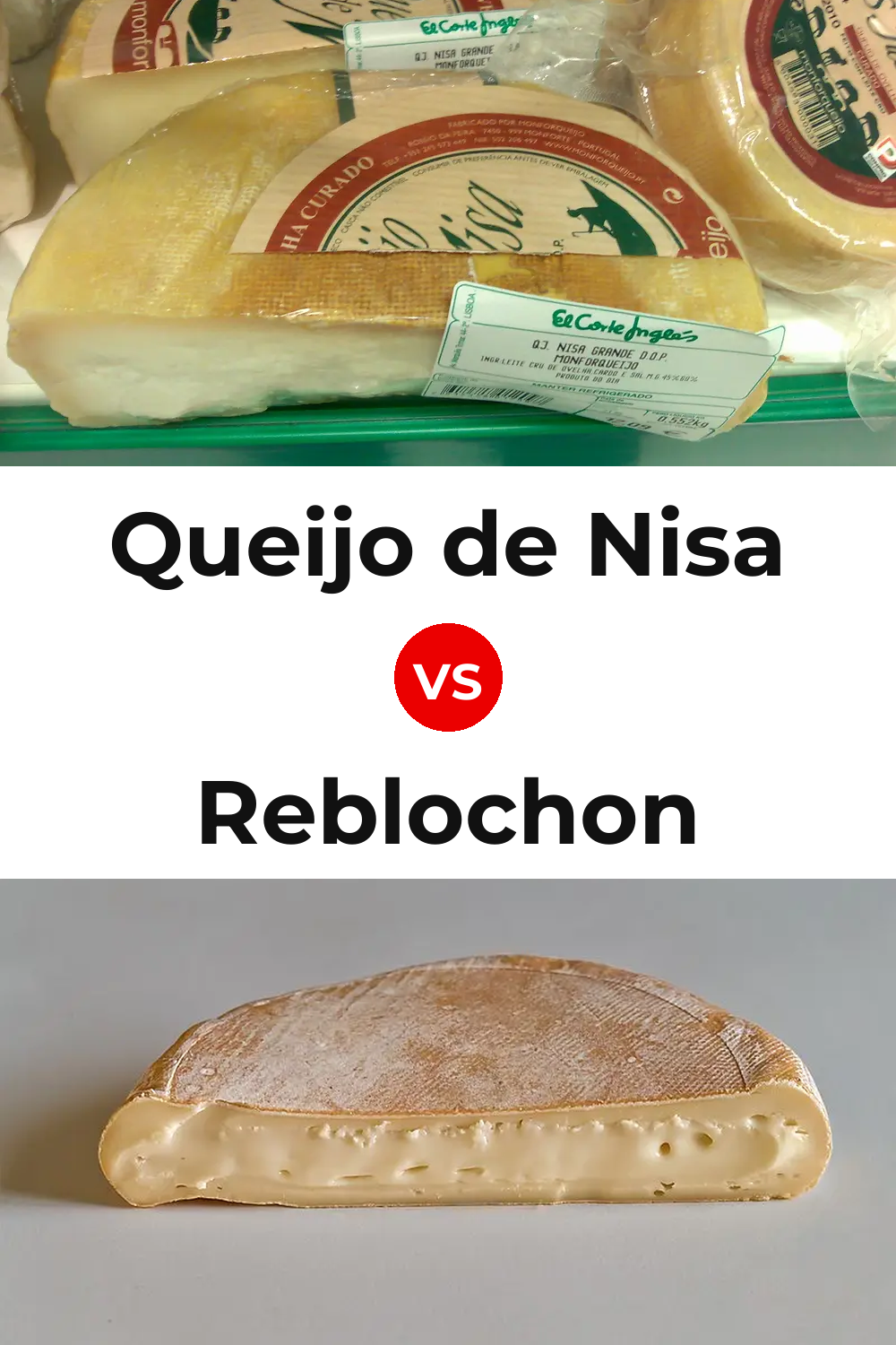Queijo de Nisa vs Reblochon Cheese Pinterest comparison