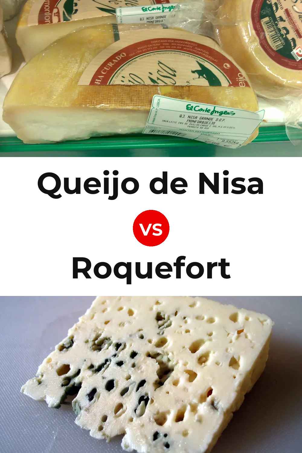 Queijo de Nisa vs Roquefort Cheese Pinterest comparison