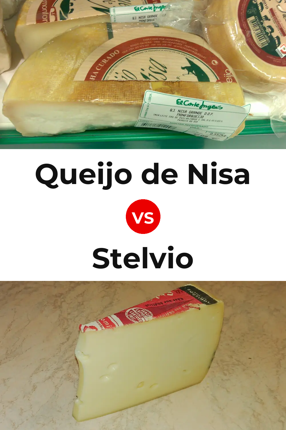 Queijo de Nisa vs Stelvio Cheese Pinterest comparison