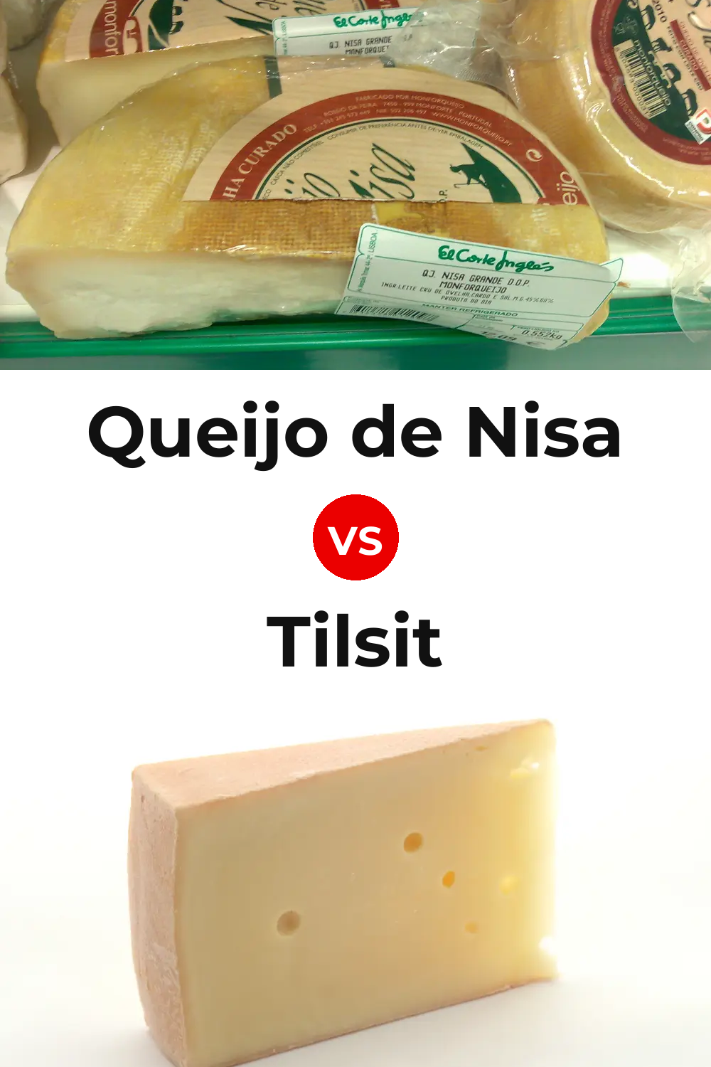 Queijo de Nisa vs Tilsit Cheese Pinterest comparison