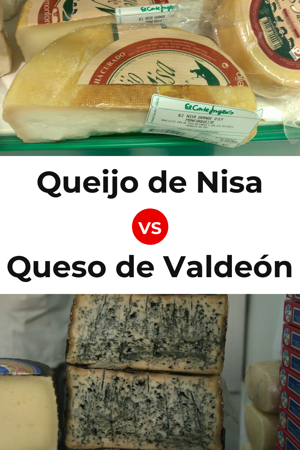 Queijo de Nisa vs Queso de Valdeón Pinterest comparison