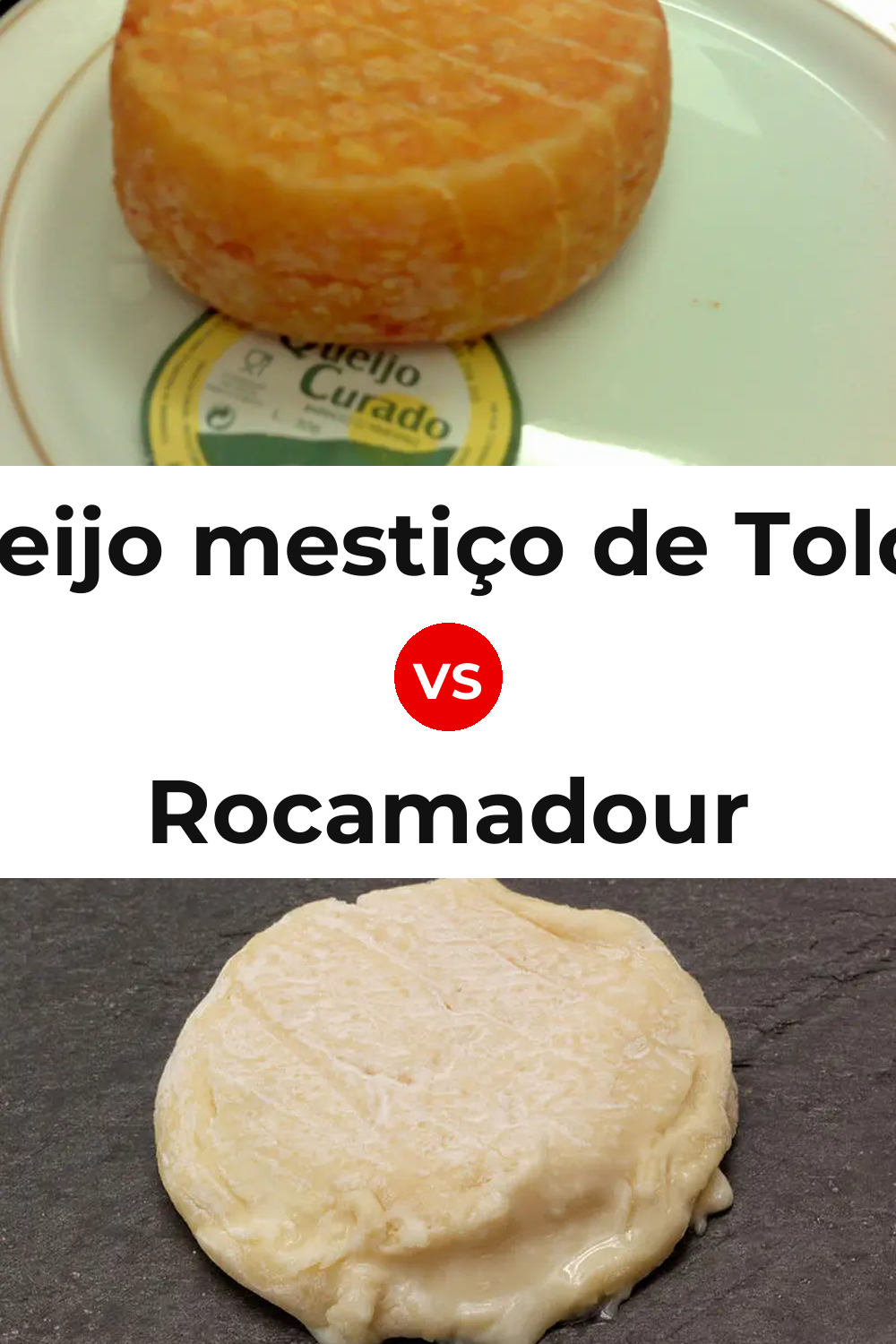 Queijo mestiço de Tolosa vs Rocamadour Cheese Pinterest comparison