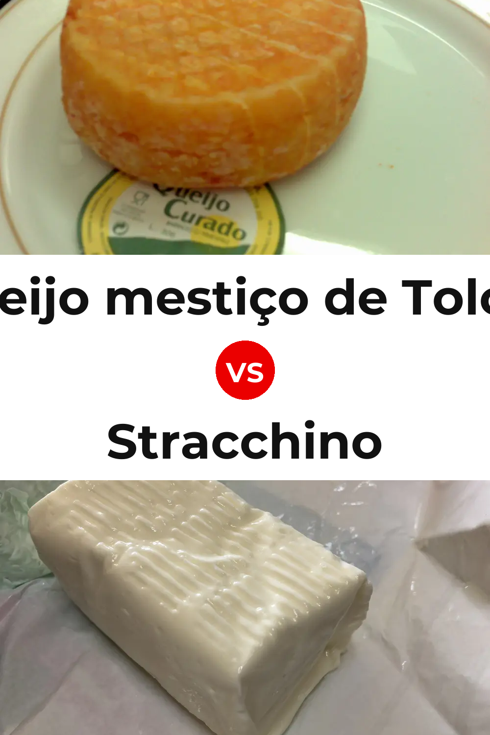 Queijo mestiço de Tolosa vs Stracchino Cheese Pinterest comparison