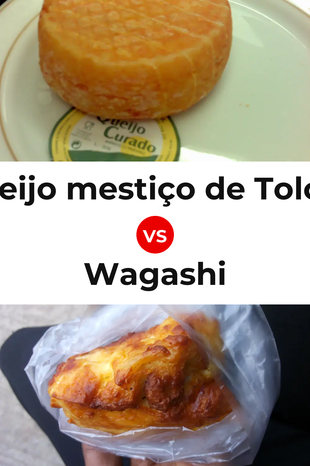 Queijo mestiço de Tolosa vs Wagashi Cheese Pinterest comparison