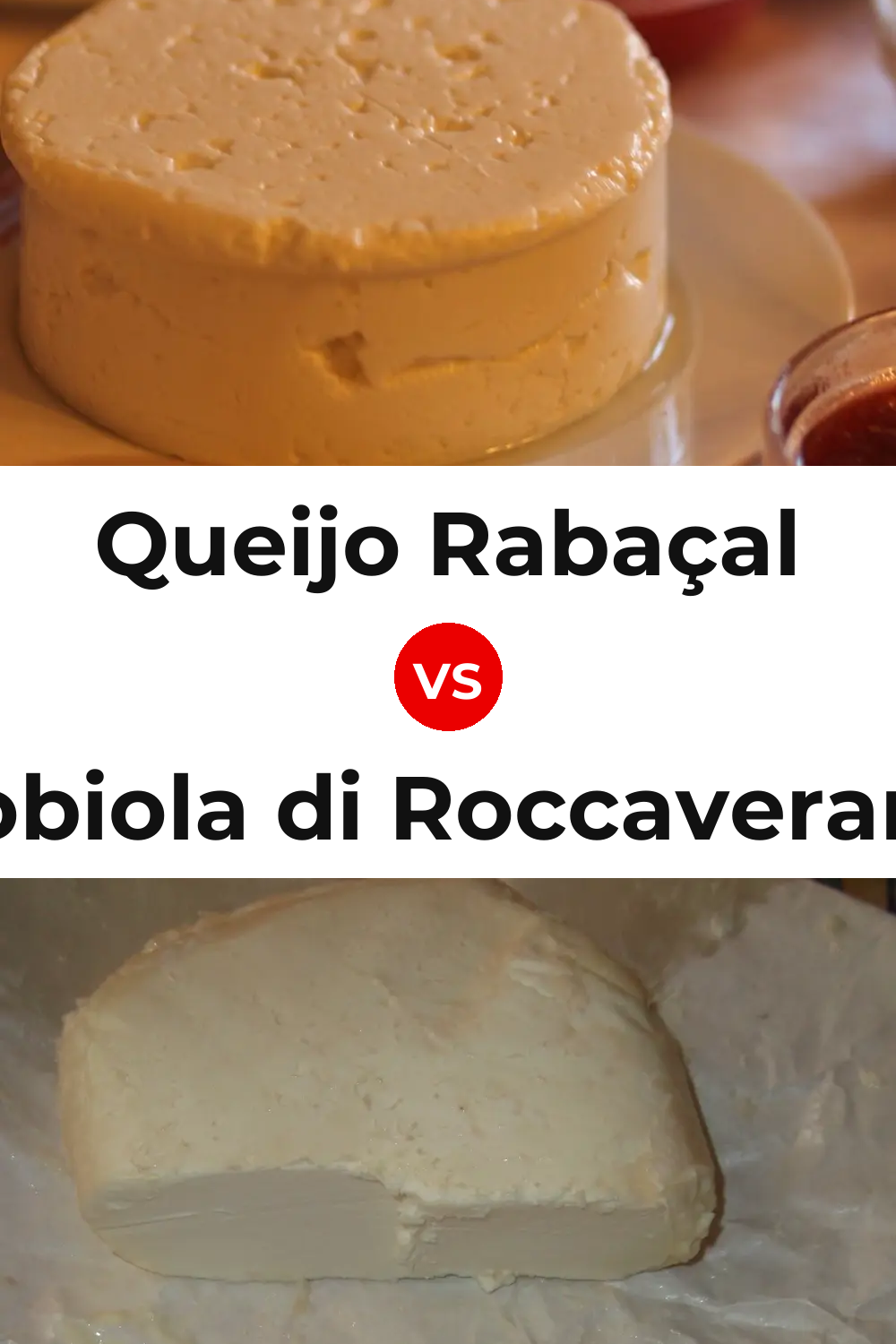 Queijo Rabaçal vs Robiola di Roccaverano Cheese Pinterest comparison
