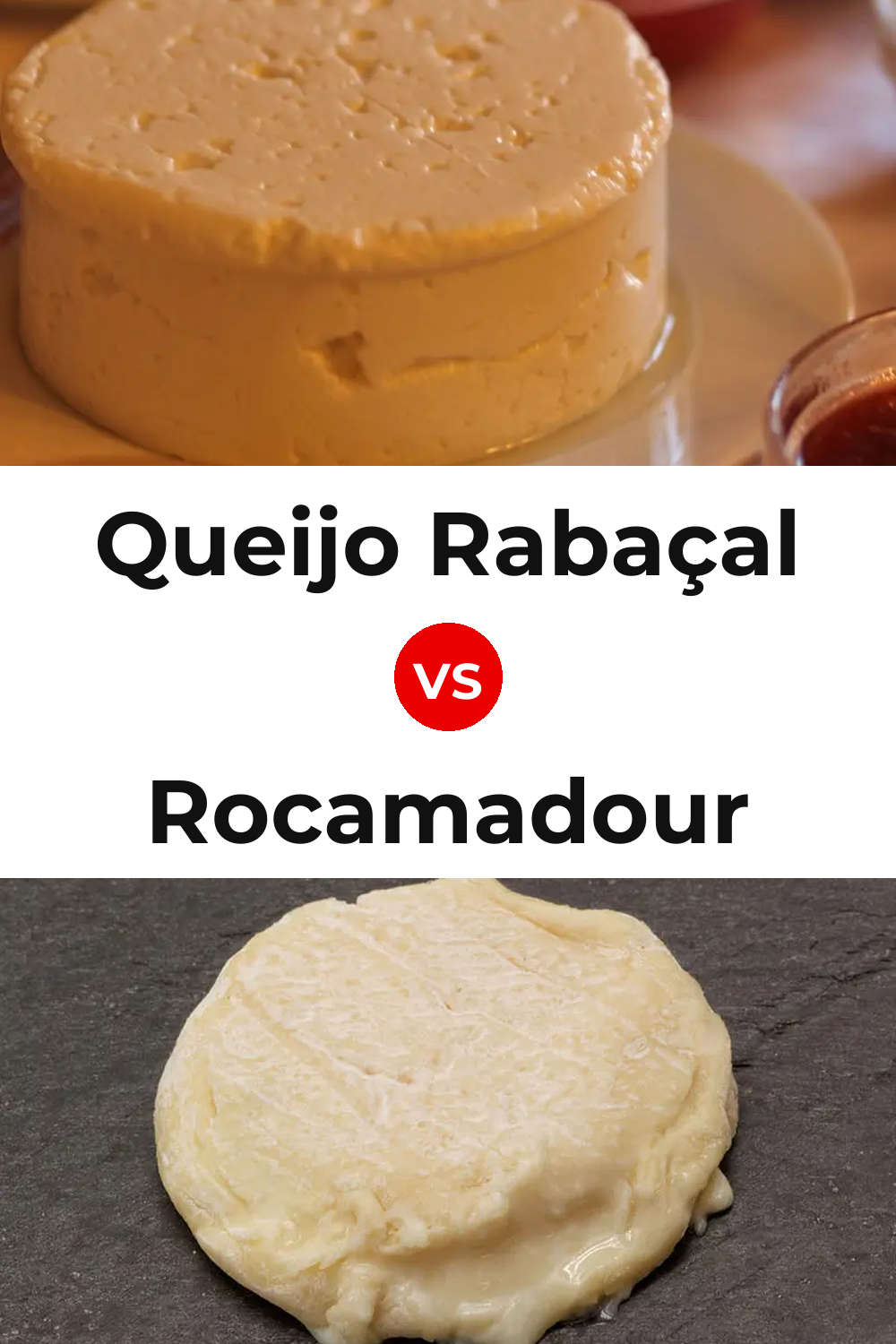 Queijo Rabaçal vs Rocamadour Cheese Pinterest comparison