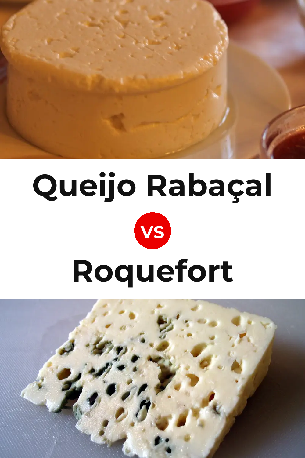 Queijo Rabaçal vs Roquefort Cheese Pinterest comparison