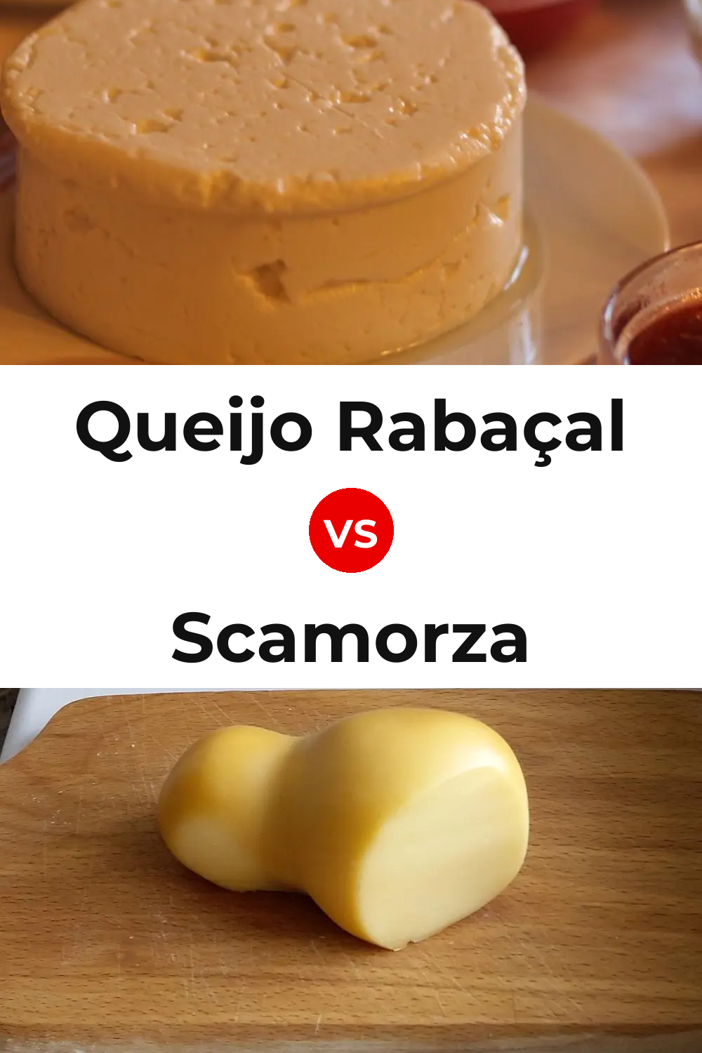 Queijo Rabaçal vs Scamorza Cheese Pinterest comparison