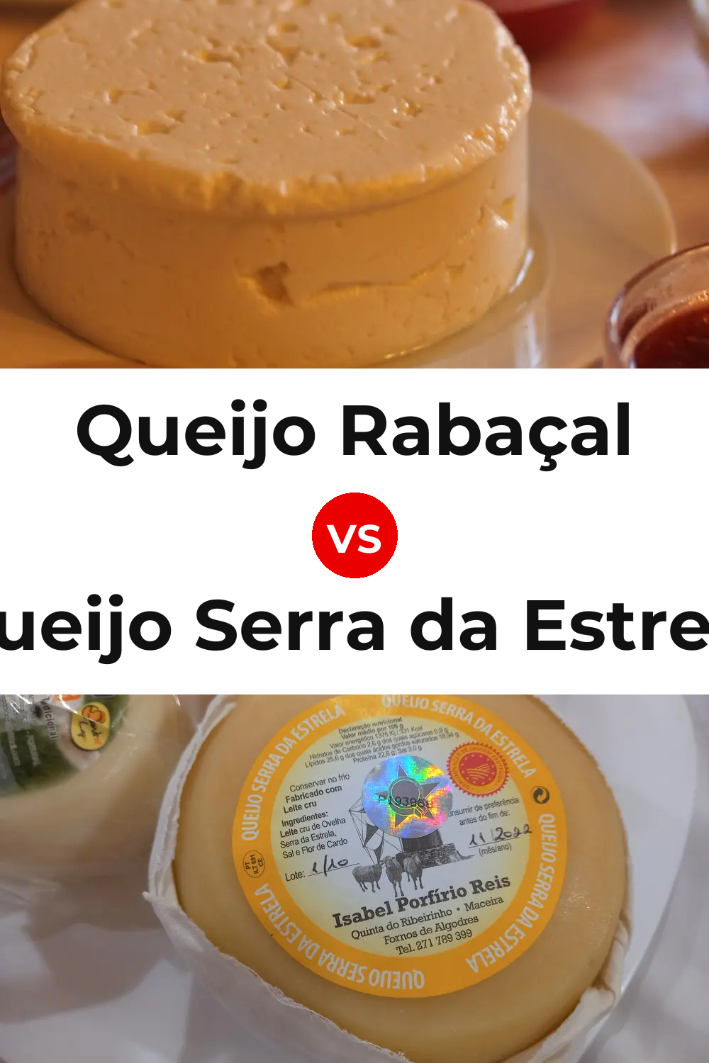 Queijo Rabaçal vs Queijo Serra da Estrela Pinterest comparison