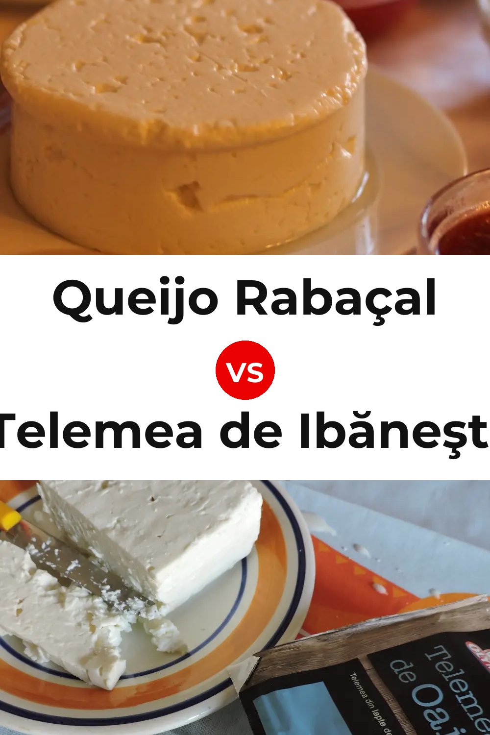 Queijo Rabaçal vs Telemea de Ibăneşti Cheese Pinterest comparison