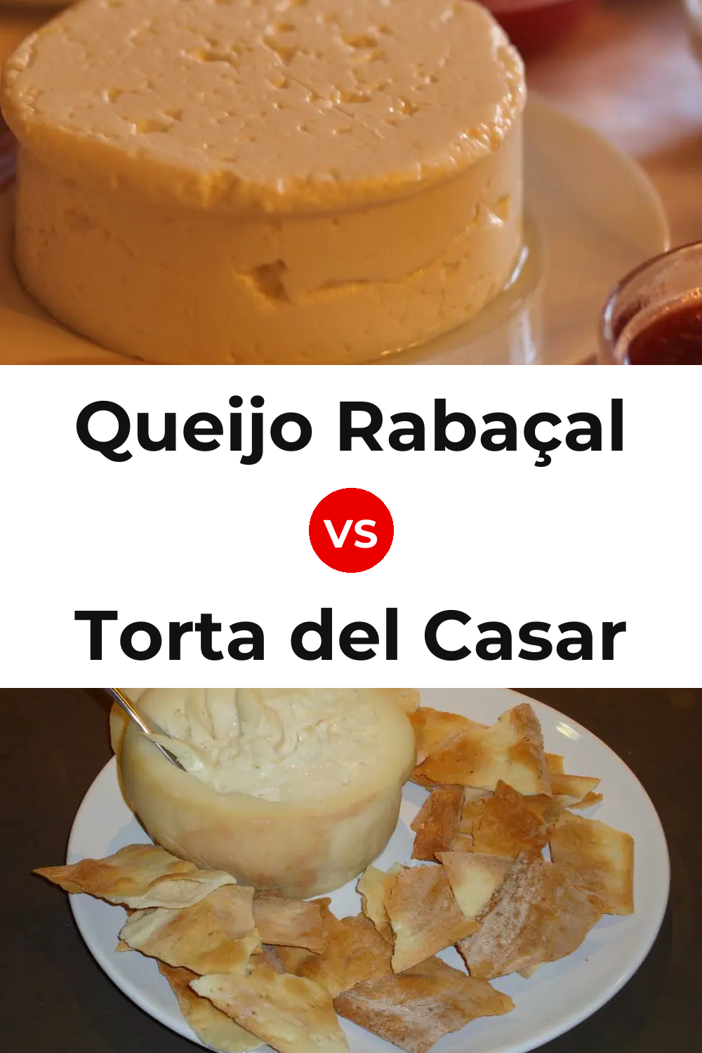 Queijo Rabaçal vs Torta del Casar Cheese Pinterest comparison