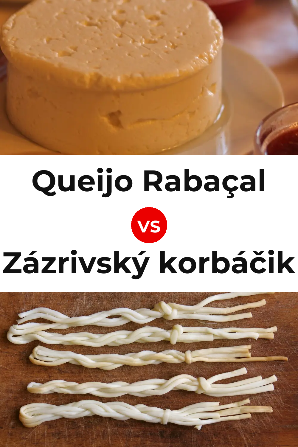 Queijo Rabaçal vs Zázrivský korbáčik Cheese Pinterest comparison