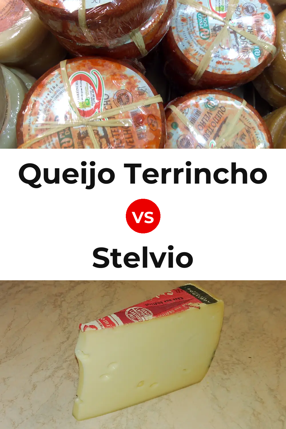 Queijo Terrincho vs Stelvio Cheese Pinterest comparison